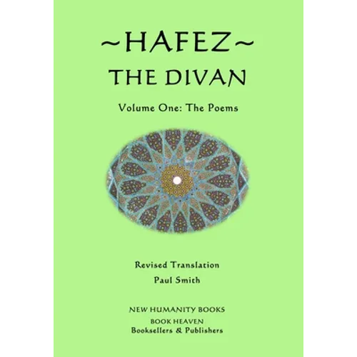 Hafez: The Divan: Volume One: The Poems - Paperback