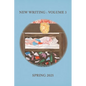 New Writing, Volume 3, Spring 2025 - Paperback