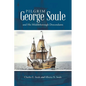Pilgrim George Soule and His Middleborough Descendants - Paperback