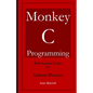 Monkey C Programming for Garmin Devices - Paperback