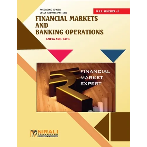 Financial Markets & Banking Operations (Financial Management Specialization) - Paperback