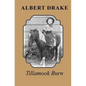 Tillamook Burn - Paperback