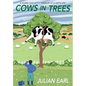 Cows In Trees - Hardcover