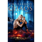 Unleashed Chaos/A Novel of the Breedline series/Revised Edition: Unleashed Chaos/Revised Edition - Hardcover