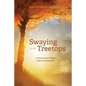 Swaying in the Treetops - Paperback
