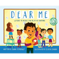 Dear Me, Letters to Myself For All of My Emotions - Hardcover