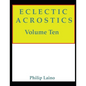 Eclectic Acrostics, Volume Ten: Volume Ten - Paperback