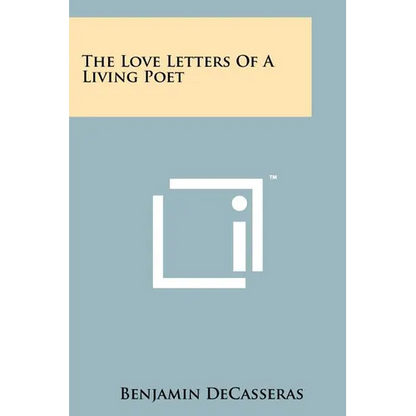 The Love Letters of a Living Poet - Paperback