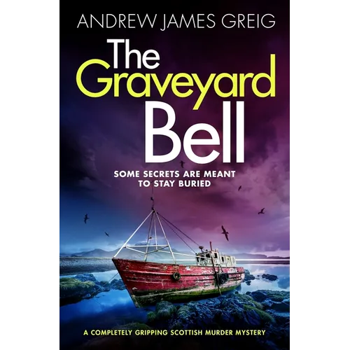 The Graveyard Bell: A completely gripping Scottish murder mystery - Paperback