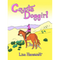 Coyote Doggirl - Hardcover