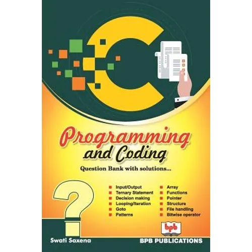 C Programming and Coding Question Bank with Solutions - Paperback