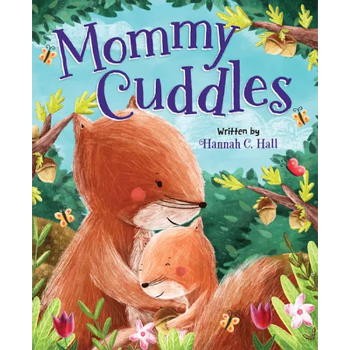 Mommy Cuddles - Board Book
