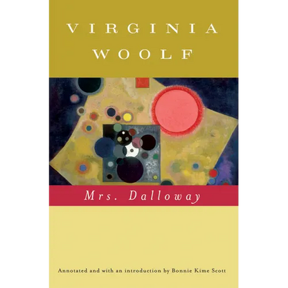 Mrs. Dalloway (Annotated): The Virginia Woolf Library Annotated Edition - Paperback