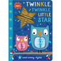 Twinkle, Twinkle, Little Star - Board Book