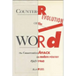 Counter-Revolution of the Word: The Conservative Attack on Modern Poetry, 1945-1960 - Paperback