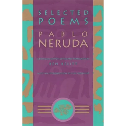 Selected Poems: Pablo Neruda - Paperback