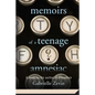 Memoirs of a Teenage Amnesiac - Paperback