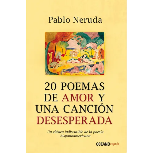 20 Poemas de Amor Y Una Canción Desesperada - Paperback