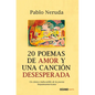 20 Poemas de Amor Y Una Canción Desesperada - Paperback