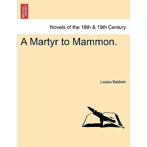 A Martyr to Mammon. - Paperback