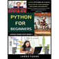 Python For Beginners: Learn Python In 5 Days With Step-by-Step Guidance And Hands-On Exercises (Python Programming, Python Crash Course, Pro - Hardcover
