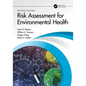 Risk Assessment for Environmental Health - Paperback