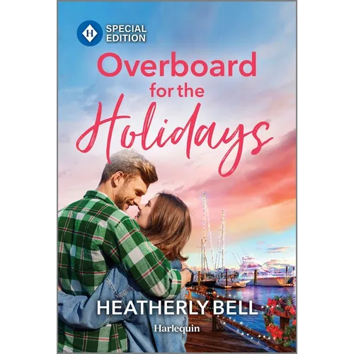 Overboard for the Holidays - Mass Market Paperbound