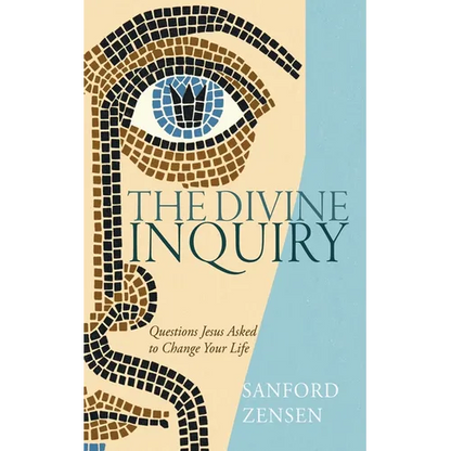 The Divine Inquiry: Questions Jesus Asked to Change Your Life - Hardcover