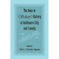 The Index of Scharf's History of Baltimore City and County [Maryland] - Paperback