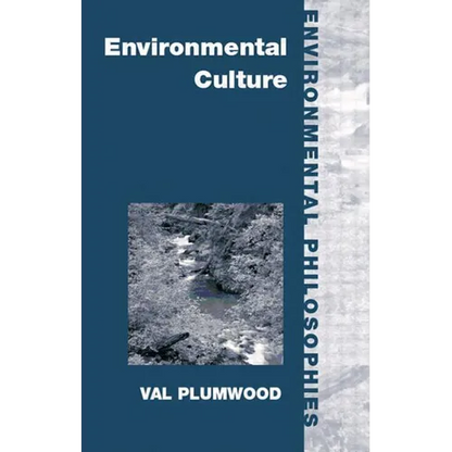 Environmental Culture: The Ecological Crisis of Reason - Paperback