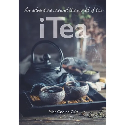 I Tea. An adventure around the world of tea - Paperback