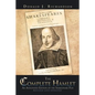 The Complete Hamlet: An Annotated Edition of the Shakespeare Play - Paperback