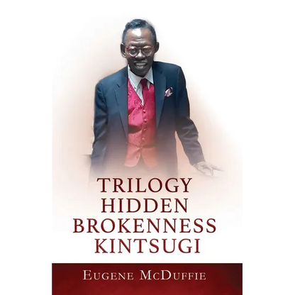 Trilogy Hidden Brokenness Kintsugi - Paperback