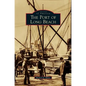 Port of Long Beach - Hardcover