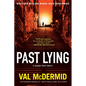 Past Lying: A Karen Pirie Novel - Hardcover