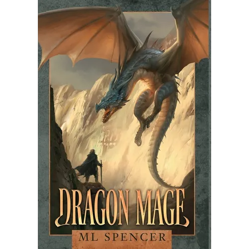 Dragon Mage - Hardcover