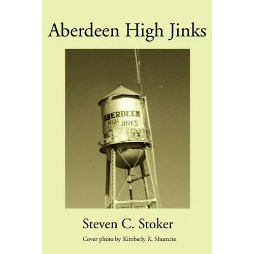 Aberdeen High Jinks - Paperback