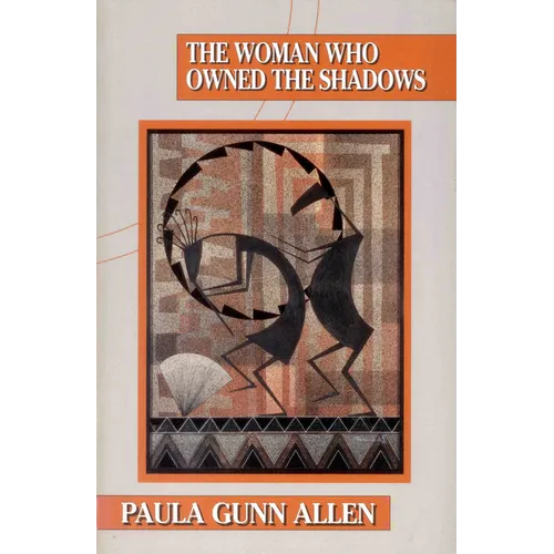 The Woman Who Owned the Shadows - Paperback