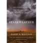 Starkweather: The Untold Story of the Killing Spree That Changed America - Hardcover