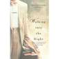 Walking Into the Night - Paperback