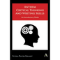 Anthem Critical Thinking and Writing Skills: An Introductory Guide - Paperback