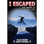 I Escaped the Terrors of North Korea - Paperback