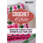 Crochet Afghans: Discover How to Crochet a Perfect Afghan in Less Than a Day - Paperback