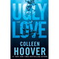 Ugly Love - Library Binding