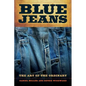 Blue Jeans: The Art of the Ordinary - Paperback