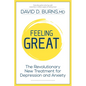 Feeling Great: The Revolutionary New Treatment for Depression and Anxiety - Paperback