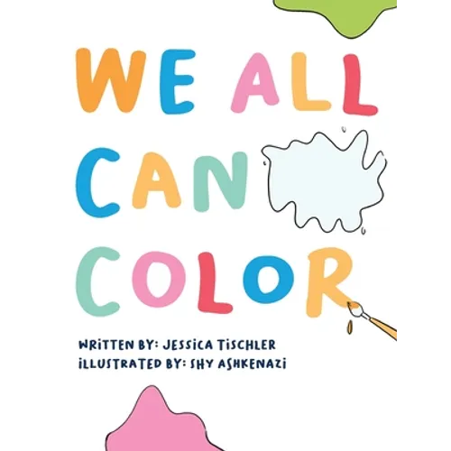We All Can Color - Hardcover