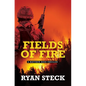 Fields of Fire - Library Binding