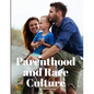 Parenthood and Race Culture - Paperback