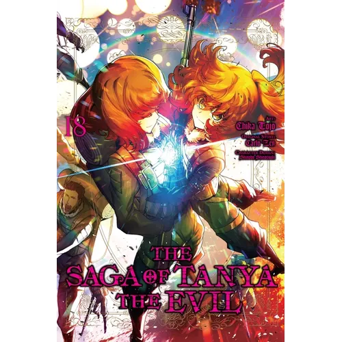 The Saga of Tanya the Evil, Vol. 18 (Manga): Volume 18 - Paperback